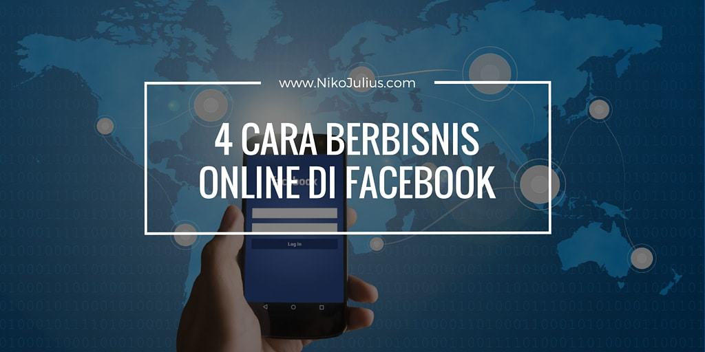 cara berbisnis online di facebook