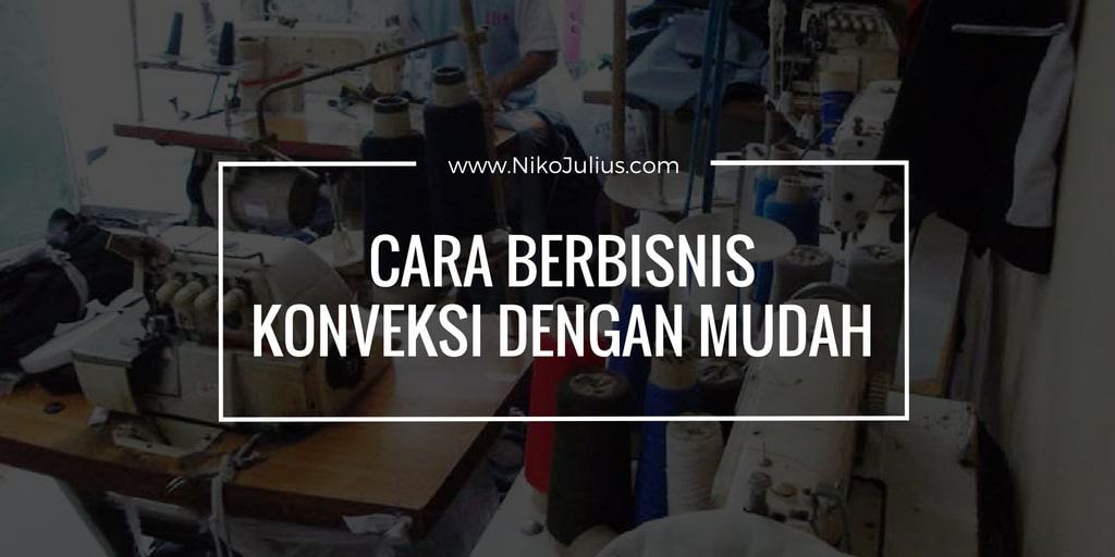 cara berbisnis konveksi