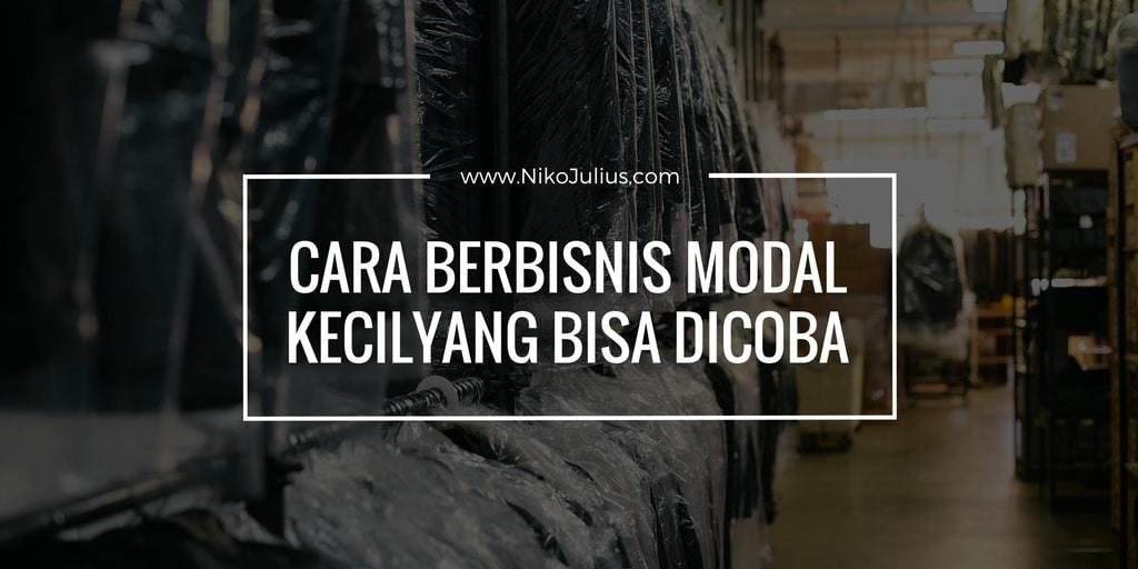 cara berbisnis modal kecil